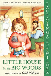 LH #1: LITTLE HOUSE IN THE BIG WOODS
