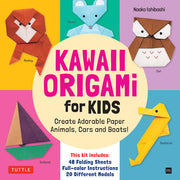 Kawaii Origami for Kids Kit: Create Adorable Paper
