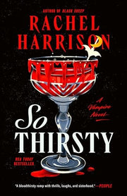 So Thirsty