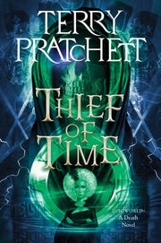 Thief of Time A Discworld Novel