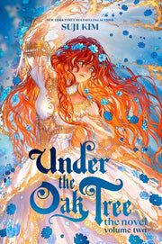 Under the Oak Tree: The Novel, Volume 2