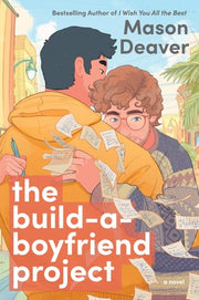 Build-a-Boyfriend Project: A Novel