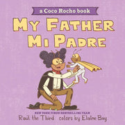 My Father, Mi Padre