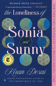 The Loneliness of Sonia and Sunny: A Novel