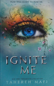 Ignite Me