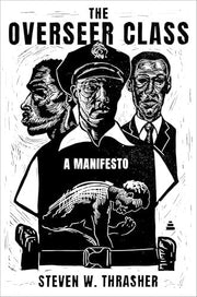 The Overseer Class A Manifesto