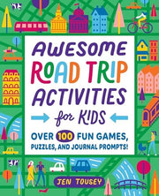 Awesome Road Trip Activities for Kids