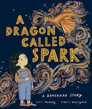 Dragon Called Spark A Hanukkah Story