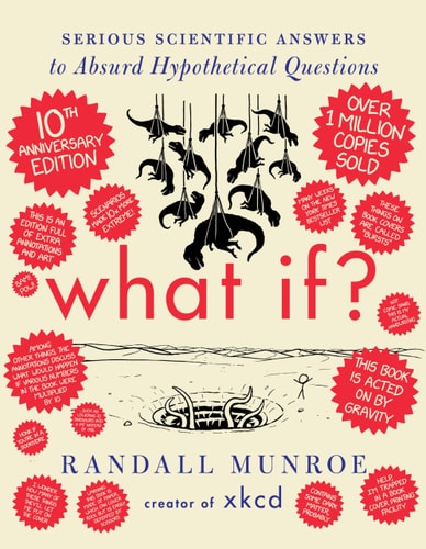 What If? Tenth Anniversary Edition