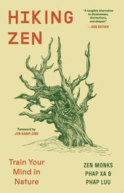 Hiking Zen Train Your Mind in Nature