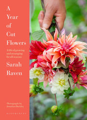 A Year of Cut Flowers Color and Joy for All Seasons