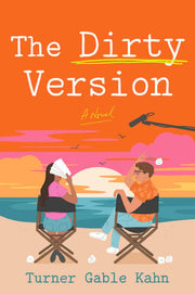 Dirty Version: A Novel