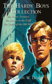Hardy Boys Collection: The Tower Treasure The Hous
