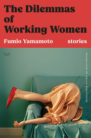 Dilemmas of Working Women: Stories