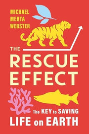 Rescue Effect: The Key to Saving Life on Earth