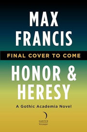 Honor and Heresy