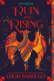 Grisha Trilogy #03 Ruin and Rising