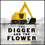 Digger and the Flower Board Book