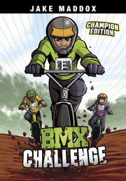 BMX Challenge (Jake Maddox Sports Stories: Champion Editions)