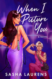 When I Picture You A Novel