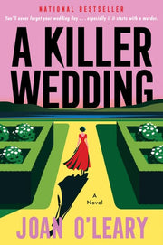 A Killer Wedding: A Wickedly Fun Whodunit of Billionaire Glamour Dark Family Secrets and a Nosy Reporter