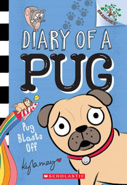 Diary of a Pug #01 Pug Blasts Off
