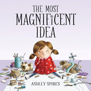 The Most Magnificent Idea