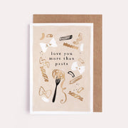 Love You More Than Pasta by Wild Lark