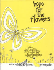 Hope for the Flowers