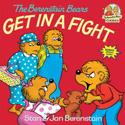 BERENSTAIN BEARS GET IN A FIGHT