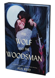 The Wolf and the Woodsman Deluxe Collector's Edition A Novel