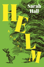 Helm A Novel