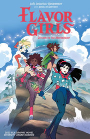 Flavor Girls: Return to the Mothership
