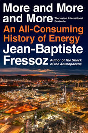 More and More and More: An All-Consuming HIstory o