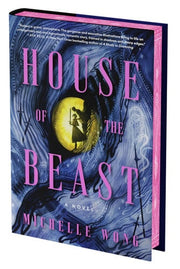 House of the Beast (Deluxe Limited Edition): A Nov