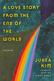 Love Story from the End of the World Stories