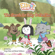 Elinor Wonders Why: The Search for Baby Butterflie