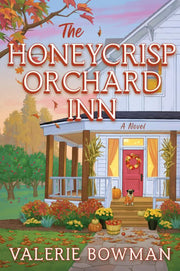 Honeycrisp Orchard Inn A Novel