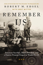 Remember Us: American Sacrifice, Dutch Freedom, an