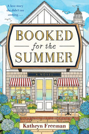 Booked for the Summer A Novel