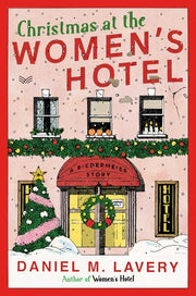 Christmas at the Women’s Hotel A Biedermeier Story