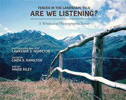 Fences in the Landscape Talk - Are We Listening? :