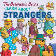 BERENSTAIN BEARS LEARN ABOUT STRANGERS