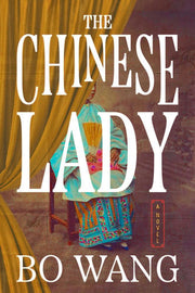 The Chinese Lady - A Novel