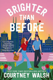 Brighter Than Before - A Novel