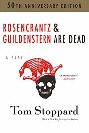 Rosencrantz & Guildenstern are Dead