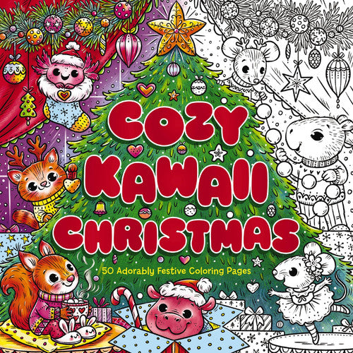 Cozy Kawaii Christmas - 50 Adorably Festive Coloring Pages