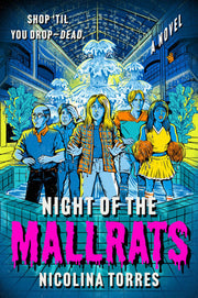 Night of the mallrats: a novel