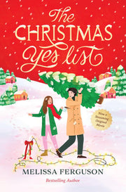 The Christmas yes list: a novel