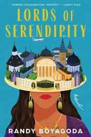Lords of Serendipity - A Novel